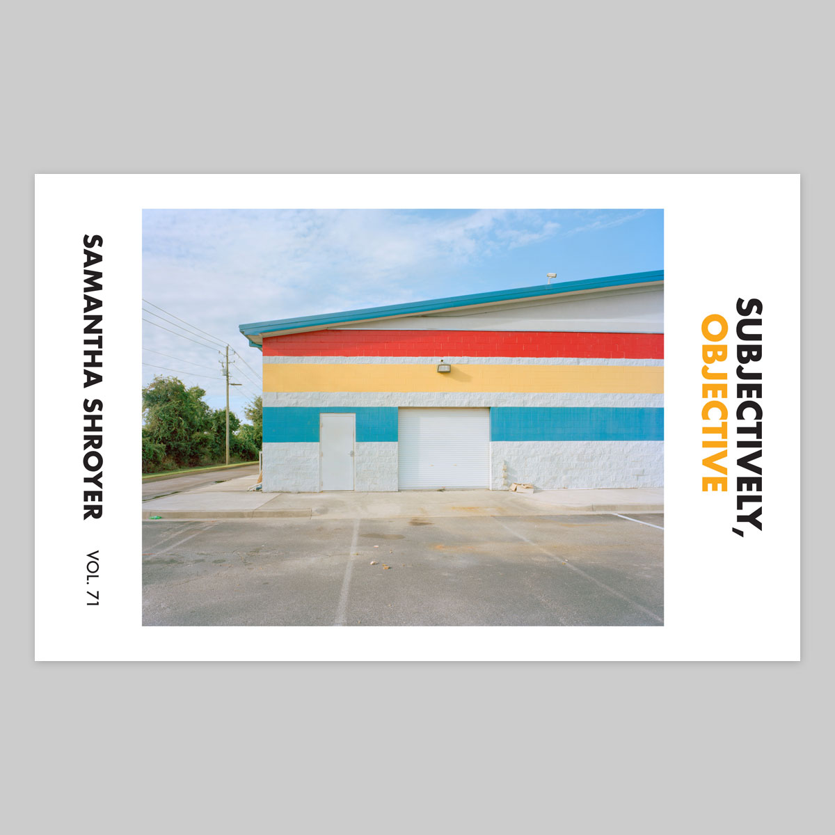 Volume 71 – Samantha Shroyer