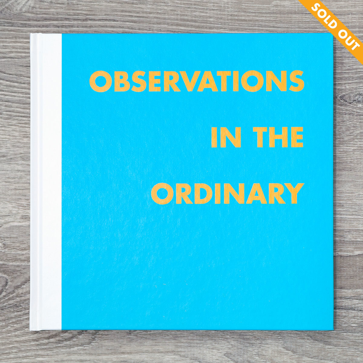 Observations in the Ordinary