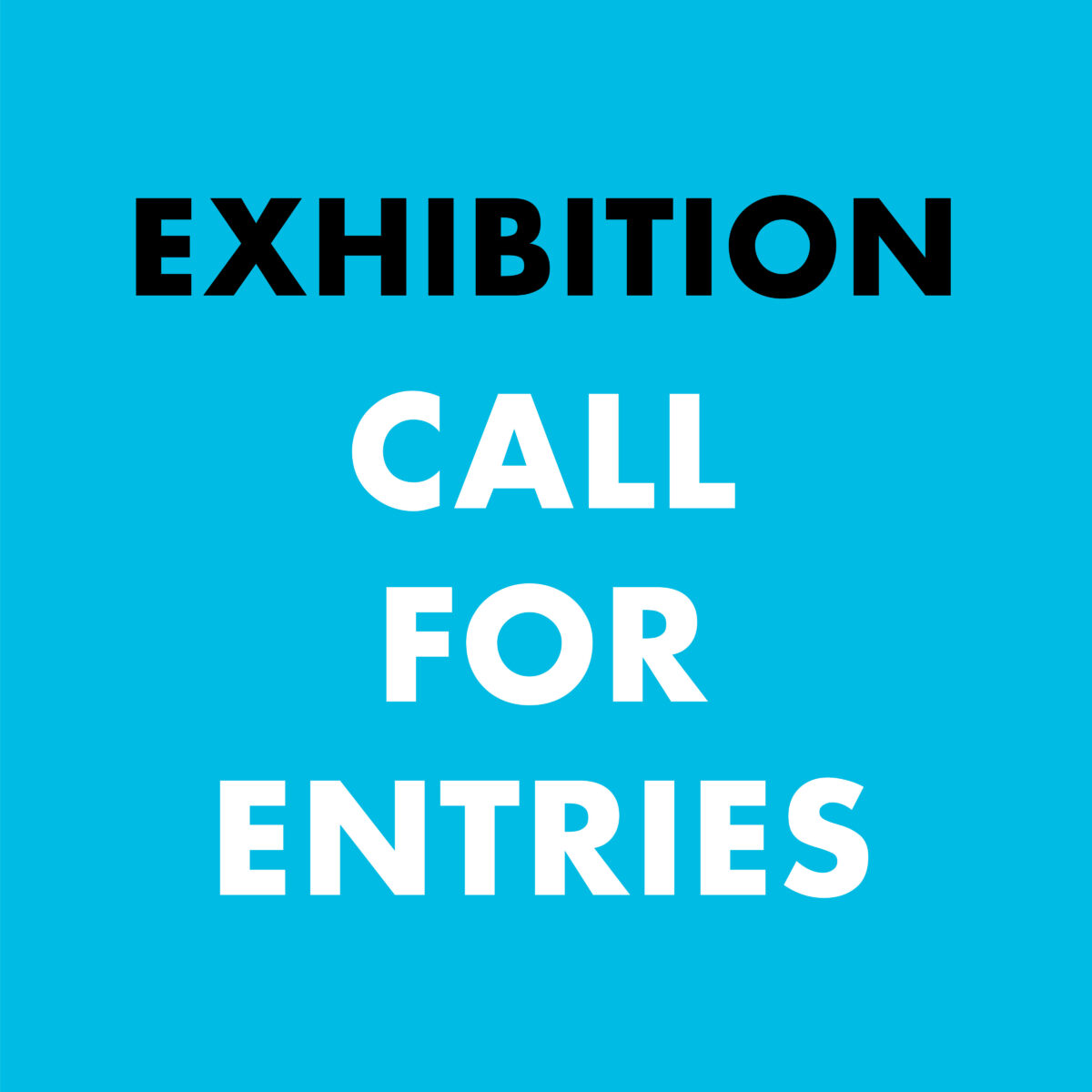 Exhibition Call For Entries – Submission Fee